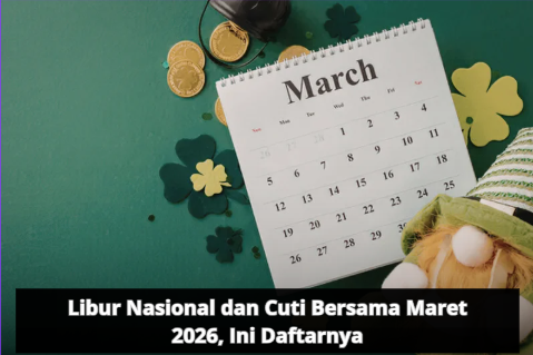 Daftar Hari Libur Nasional dan Cuti Bersama Maret 2026 yang Perlu Anda Ketahui